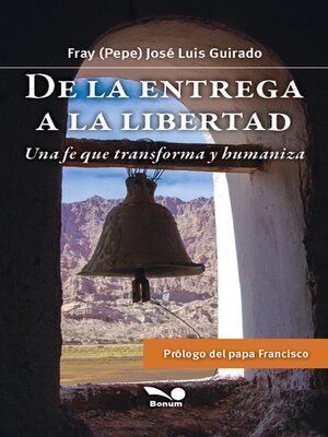 cover image of De la entrega a la libertad